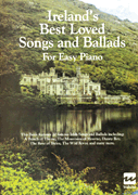 Ireland's Best Loved Songs and Ballads for Easy Piano