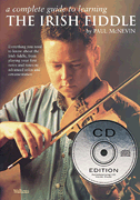 A Complete Guide to Learning the Irish Fiddle Book/ CD Pack
