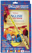 Learn to Play the English Penny Whistle for Complete Beginners CD Pack (including key of D whistle, instruction book, and demonstration CD)