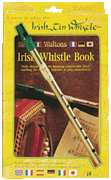 Learn to Play the Irish Tin Whistle Twin Pack (including key of D whistle plus instruction book)