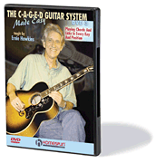 The C-A-G-E-D Guitar System Made Easy DVD Three – The Next Step: Exploring Blues and Ragtime Progressions