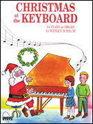 Christmas at the Keyboard Level 1<br><br>Elementary Level