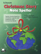 Christmas Story Note Speller Level 1<br><br>Elementary Level