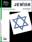 Short & Sweet: Jewish Level 1<br><br>Elementary Level