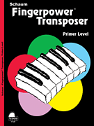 Fingerpower® Transposer Primer Level<br><br>Early Elementary Level