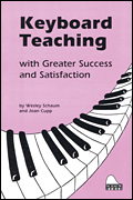 Keyboard Teaching with Greater Success (5th Edition)