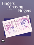 Fingers Chasing Fingers