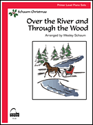 Over the River and Thru the Wood Primer Level
