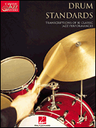 Drum Standards Classic Jazz Masters Series