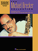 The Michael Brecker Collection Tenor Saxophone