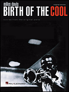 Miles Davis – Birth of the Cool Scores from the Original Parts