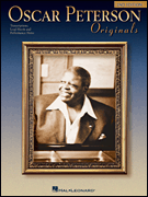 Oscar Peterson Originals, 2nd Edition Transcriptions, Lead Sheets and Performance Notes