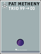 Pat Metheny – Trio 99-00