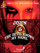 John 5 – The Devil Knows My Name