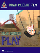 Brad Paisley – Play: The Guitar Album