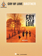 Cry of Love – Brother
