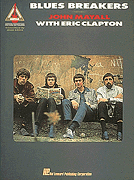 John Mayall with Eric Clapton – Blues Breakers
