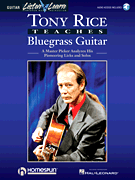Tony Rice Teaches Bluegrass Guitar A Master Picker Analyzes His Pioneering Licks and Solos