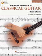 A Modern Approach to Classical Guitar – 2nd Edition Book 2 – Book with Online Audio