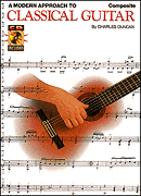 A Modern Approach to Classical Guitar Composite Book/ CD Pack