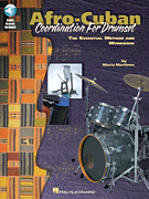 Afro-Cuban Coordination for Drumset: The Essential Method and Workbook Private Lessons Series