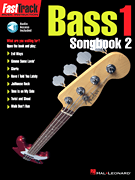 <i>Fast</i>Track Bass Songbook 2 – Level 1