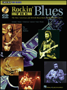 Rockin' the Blues The Best American and British Blues-Rock Guitarists: 1963-1973