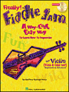Fiddle Jam A Way-Cool Easy Way to Learn How to Improvise