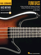 Funk Bass A Guide to the Techniques and Philosophies of Funk Bass