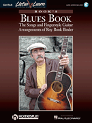 Book's Blues Book The Songs & Fingerstyle Guitar Arrangements of Roy Book Binder