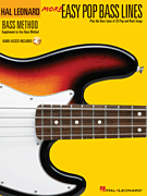 More Easy Pop Bass Lines Play the Bass Lines of 20 Pop and Rock Songs