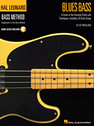 Blues Bass – A Guide to the Essential Styles and Techniques Hal Leonard Bass Method Stylistic Supplement