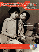 Play Guitar with U2 (1980-1983)