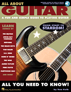 All About Guitar A Fun and Simple Guide to Playing Guitar