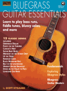 Bluegrass Guitar Essentials – Learn to Play Bass Runs, Fiddle Tunes, Bluesy Solos, and More Acoustic Guitar Private Lessons