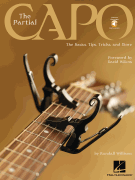 The Partial Capo The Basics, Tips, Tricks, and More