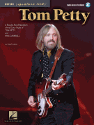 Tom Petty – Guitar Signature Licks A Step-by-Step Breakdown of the Guitar Styles of Tom Petty and Mike Campbell