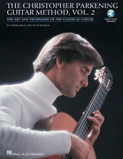 The Christopher Parkening Guitar Method – Volume 2 Intermediate to Upper-Intermediate Level<br><br>Book/ Online Audio
