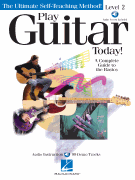 Play Guitar Today! – Level 2 A Complete Guide to the Basics