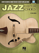 Jazz Guitar Chords Learn the Essential Chords You Need to Start Playing Jazz Now!