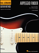 Arpeggio Finder Easy-to-Use Guide to Over 1,300 Guitar Arpeggios<br><br>Hal Leonard Guitar Method