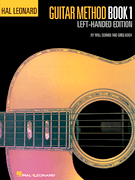Hal Leonard Guitar Method, Book 1 – Left-Handed Edition