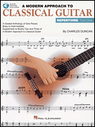 A Modern Approach to Classical Guitar Repertoire – Part 1