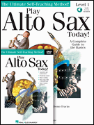Play Alto Sax Today! Beginner's Pack Book/ Online Audio/ DVD Pack