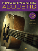 Fingerpicking Acoustic 15 Songs Arranged for Solo Guitar in Standard Notation & Tab