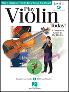 Play Violin Today! A Complete Guide to the Basics<br><br>Level 1