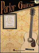 Parlor Guitar Ten Songs Arranged for Solo Guitar in Standard Notation & Tablature