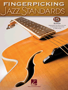 Fingerpicking Jazz Standards Jazz Guitar Chord Melody Solos