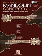 The Ultimate Mandolin Songbook 26 Favorite Songs Arranged by Janet Davis