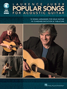 Popular Songs for Acoustic Guitar 12 Songs Arranged for Solo Guitar